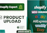 upload products, shopify product listing, product upload